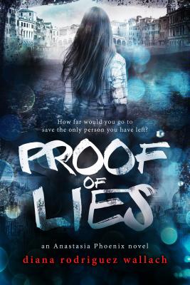 Proof of Lies - Wallach, Diana Rodriguez