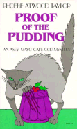 Proof of the Pudding - Taylor, Phoebe Atwood