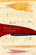 Proof Through the Night: Music and the Great War