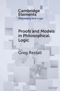 Proofs and Models in Philosophical Logic