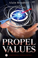 Propel Values: Emotional Intelligence