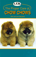 Proper Care of Chow Chow