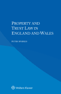 Property and Trust Law in England and Wales