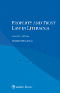 Property and Trust Law in Lithuania