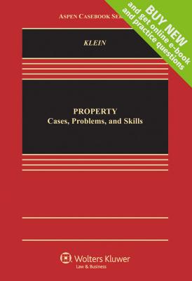 Property: Cases, Problems, and Skills - Klein, Christine A