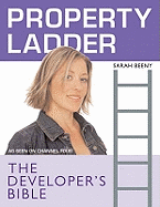 Property Ladder": The Developer's Bible