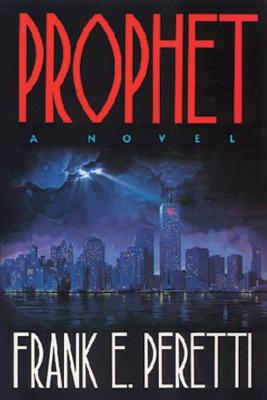 Prophet - Peretti, Frank E