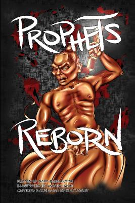 Prophets Reborn: A Gabe Turpin Graphic Novel - Gabelhouse, Gary