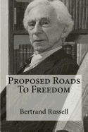 Proposed Roads To Freedom