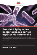 Proprit lytique des bactriophages sur les espces de Salmonella