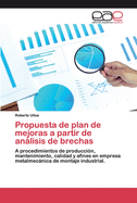 Propuesta de plan de mejoras a partir de anlisis de brechas