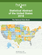 Proquest Statistical Abstract of the United States 2018: The National Data Book