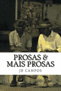 Prosas & Mais Prosas: Conversas - poemas e posias