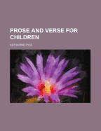 Prose and Verse for Children