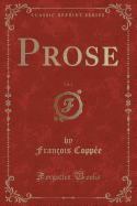 Prose, Vol. 2 (Classic Reprint)