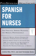 Prospanish Healthcare: Spanish for Nurses