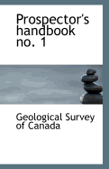 Prospector's Handbook No. 1