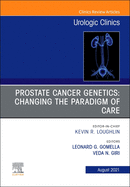 Prostate Cancer Genetics: Changing the Paradigm of Care, an Issue of Urologic Clinics: Volume 48-3