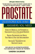 Prostate: Questions You Have...Answers You Need - Salmans, Sandra