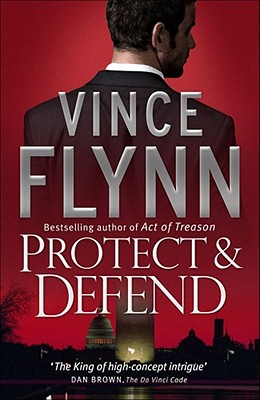 Protect and Defend - Flynn, Vince