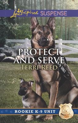 Protect and Serve - Reed, Terri