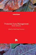 Protected Area Management: Recent Advances