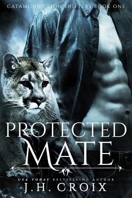 Protected Mate - Croix, J H