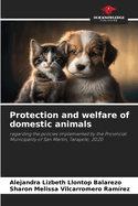 Protection and welfare of domestic animals