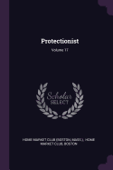 Protectionist; Volume 17