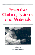 Protective clothing systems and materials