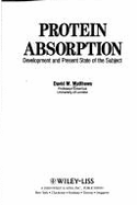 Protein Absorption: Development and Present State of the Subject - Matthews, David M (Editor)
