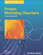 Protein Misfolding Disorders: A Trip into the ER