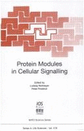 Protein Modules in Cellular Signaling - Heilmeyer Ludwig Ed