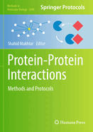 Protein-Protein Interactions: Methods and Protocols