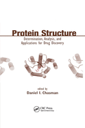 Protein Structure: Determination, Analysis, and Applications for Drug Discovery