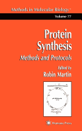 Protein Synthesis: Methods and Protocols