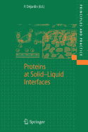 Proteins at Solid-Liquid Interfaces