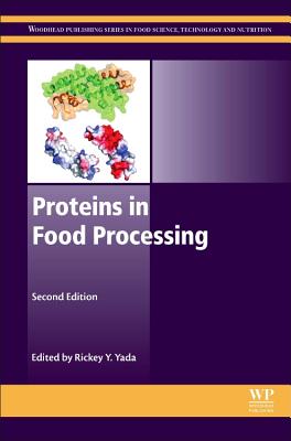 Proteins in Food Processing - Yada, Rickey Y. (Editor)