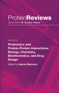 Proteomics and Protein-Protein Interactions: Biology, Chemistry, Bioinformatics, and Drug Design