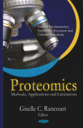 Proteomics: Methods, Applications & Limitations