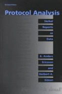Protocol Analysis, Revised Edition: Verbal Reports as Data