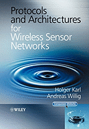 Protocols and Architectures for Wireless