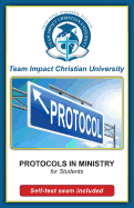 Protocols in Ministry for Students