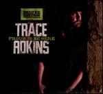 Proud to Be Here [Deluxe Edition] - Trace Adkins