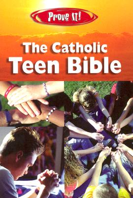 Prove It! Catholic Teen Bible-Nab - Saint Jerome Press (Creator)