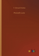 Proverb Lore