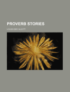 Proverb Stories