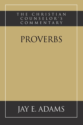 Proverbs - Adams, Jay E