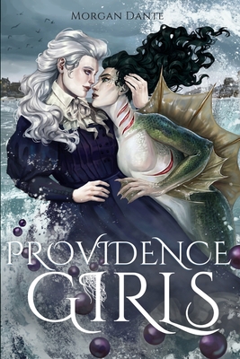 Providence Girls: A Sapphic Horror Romance - Dante, Morgan