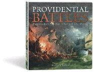 Providential Battles: Twenty Battles That Changed the World